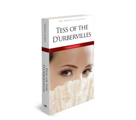 Tess Of The  D’urbervilles - İngilizce Klasik Roman