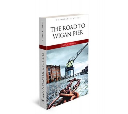 Road To Wigan Pier