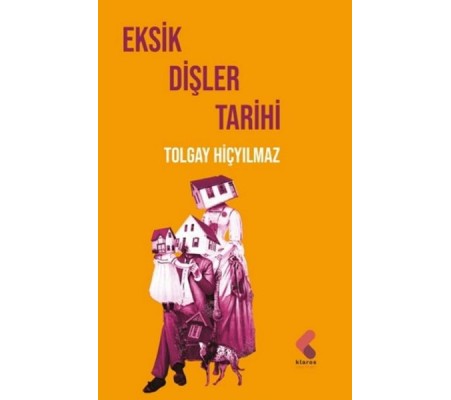 Eksik Dişler Tarihi