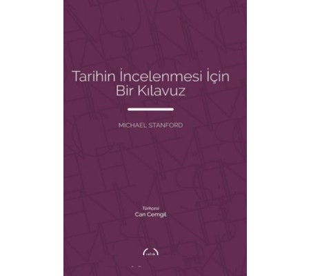 Tarihin İncelenmesi İçin Bir Kılavuz