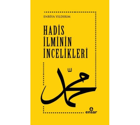 Hadis İlminin İncelikleri