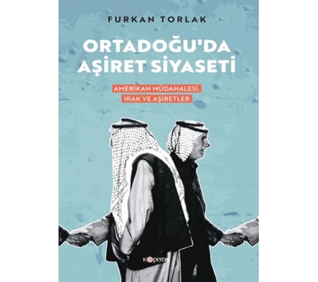 Ordadoğu’ da Aşiret Siyaseti