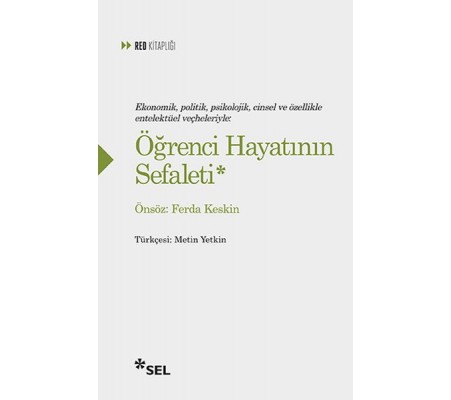 Öğrenci Hayatının Sefaleti