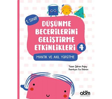 Düşünme Becerilerini Geliştirme Etkinlikleri 4