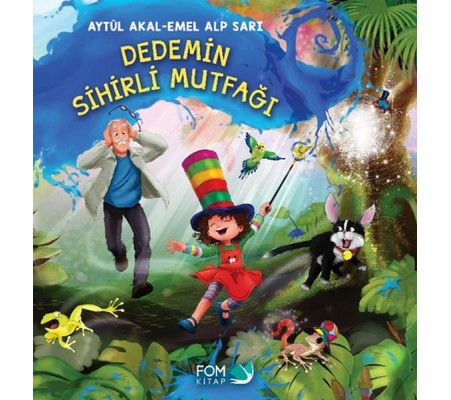 Dedemin Sihirli Mutfağı