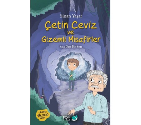 Çetin Ceviz ve Gizemli Misafirler