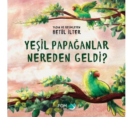 Yeşil Papağanlar Nereden Geldi?