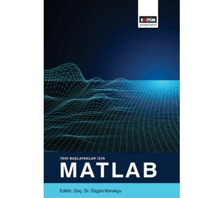 Yeni Başlayanlar İçin Matlab