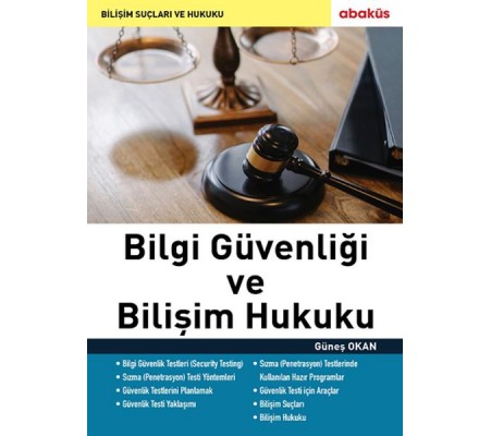 Bilgi Güvenliği ve Bilişim Hukuku