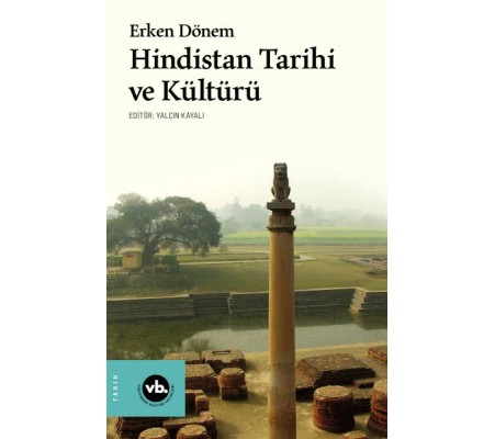 Erken Dönem Hindistan Tarihi ve Kültürü