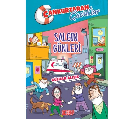 Cankurtaran Çocuklar 5 Salgın Günleri