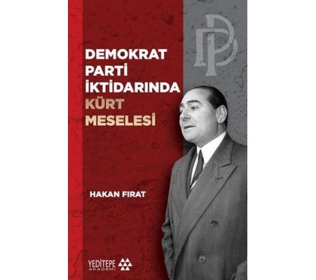 Demokrat Parti İktidarında Kürt Meselesi