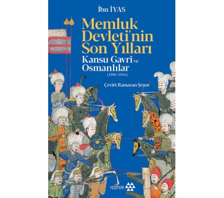 Memluk Devleti'nin Son Yılları