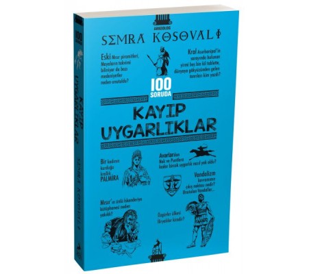 100 Soruda Kayıp Uygarlıklar