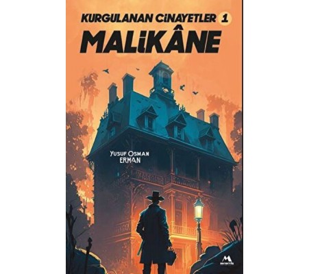 Kurgulanan Cinayetler -1 Malikane