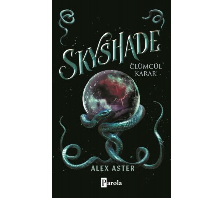 Skyshade – Ölümcül Karar