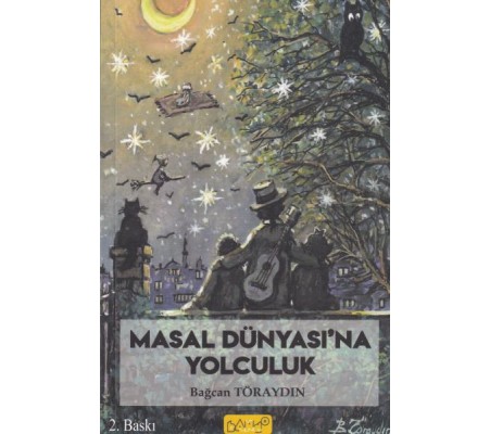 Masal Dünyası`na Yolculuk