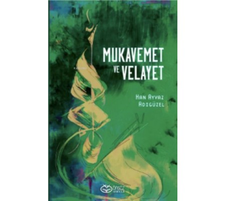 Mukavemet ve Velayet