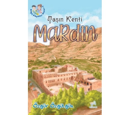 Taşın Kenti Mardin