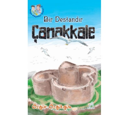 Bir Destandır Çanakkale