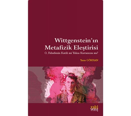 Wittgenstein'in Metafizik Eleştirisi