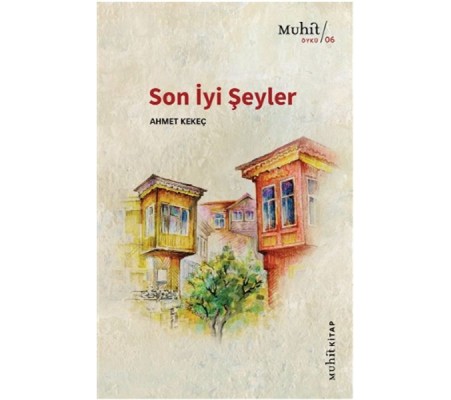 Son İyi Şeyler