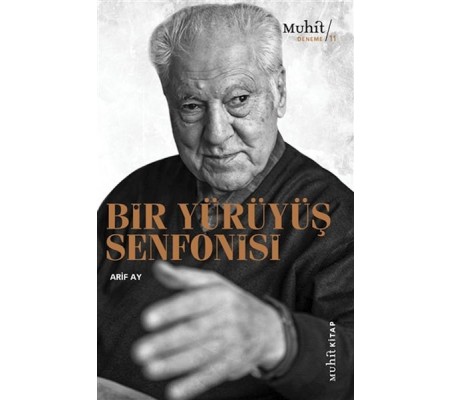 Bir Yürüyüş Senfonisi