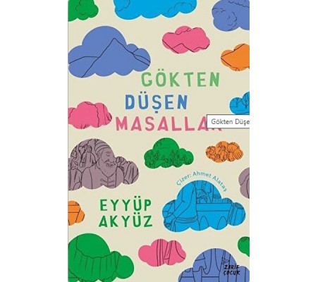 Gökten Düşen Masallar