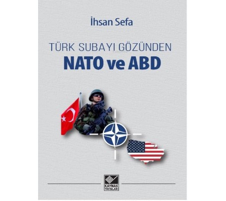 Türk Subayı Gözünden Nato ve ABD