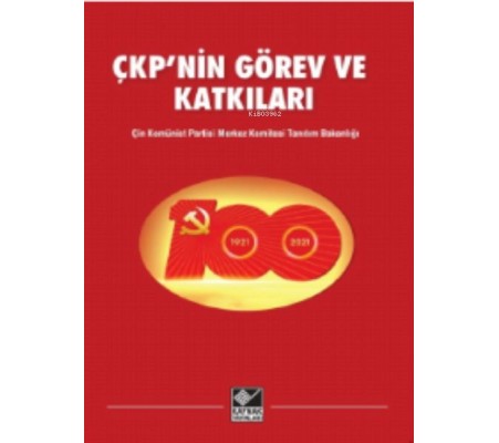 ÇKP'nin Görev ve Katkıları