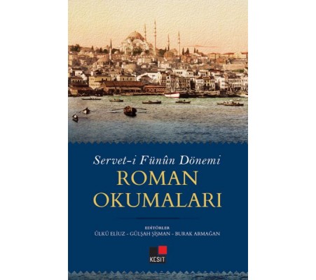 Serveti Fünun Dönemi Roman Okumaları