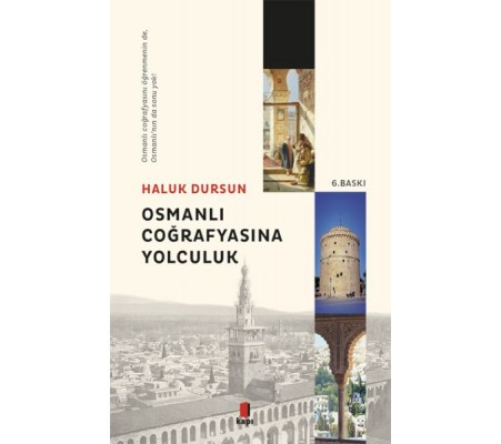 Osmanlı Coğrafyasına Yolculuk