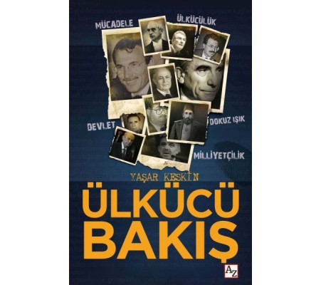 Ülkücü Bakış