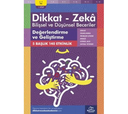 Değerlendirme ve Geliştirme (6-7 Yaş) - Dikkat Zeka