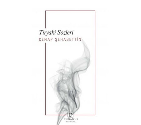 Tiryaki Sözleri