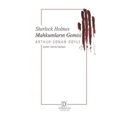 Sherlock Holmes - Mahkumların Gemisi