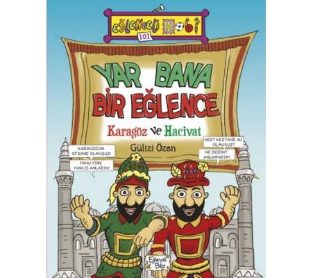 Yar Bana Bir Eğlence Karagöz ve Hacivat