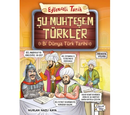 Şu Muhteşem Türkler - Bi Dünya Türk Tarihi