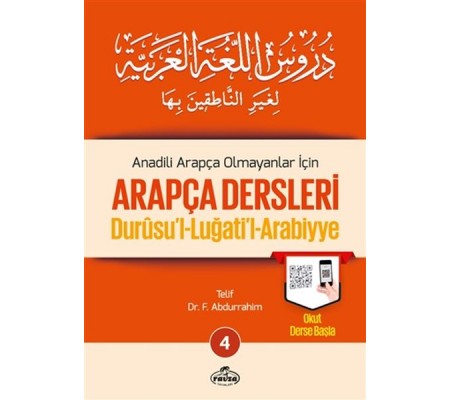 Durusul Lüğatil Arabiyye - Anadili Arapça Olmayanlar İçin Arapça Dersleri 4