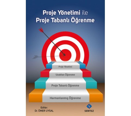 Proje Yönetimi ile Proje Tabanlı Öğrenme