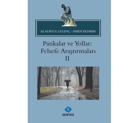 Patikalar ve Yollar: Felsefe Araştırmaları II