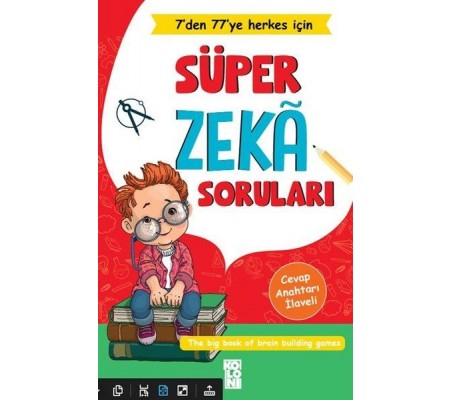 Süper Zeka Soruları - 7'den 77'ye Herkes İçin