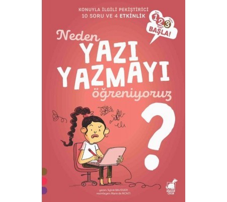 Neden Yazı Yazmayı Öğreniyoruz?