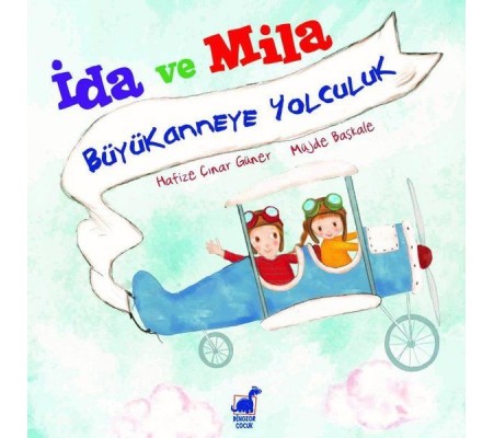 İda ve Mila - Büyükanneye Yolculuk