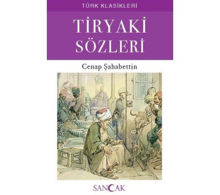 Tiryaki Sözleri