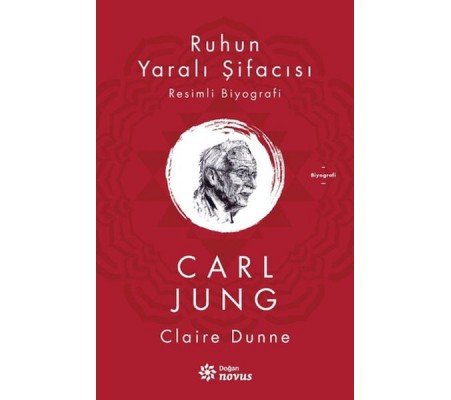 Ruhun Yaralı Şifacısı Carl Jung