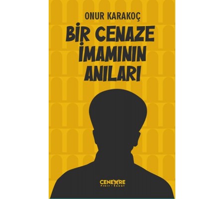 Bir Cenaze İmamının Anıları