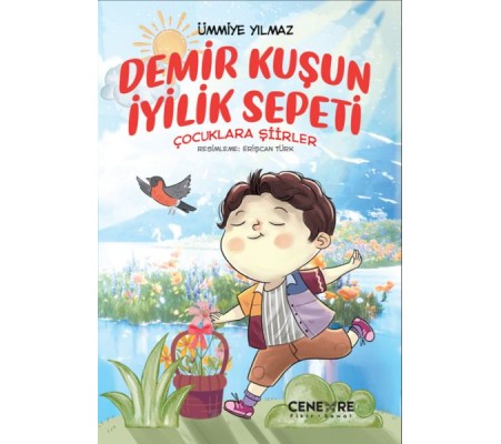 Demir Kuşun İyilik Sepeti