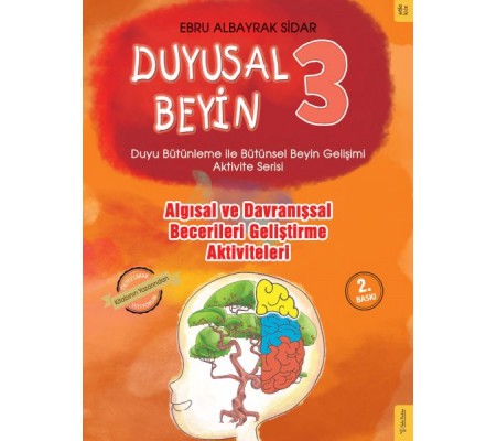 Duyusal Beyin 3 - Algısal ve Davranışsal Becerileri Geliştirme Aktiviteleri