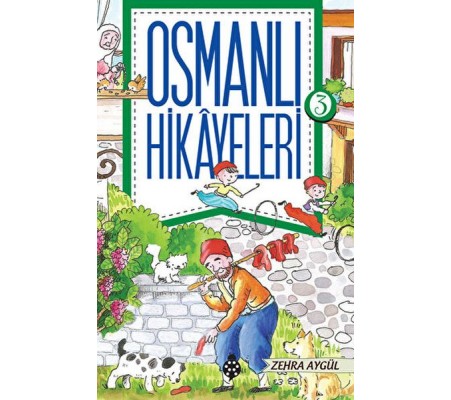 Osmanlı Hikayeleri 3